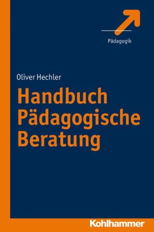 Handbuch Padagogische Beratung