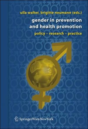 Gender in Prevention and Health Promotion: Policy - Research - Practice / Edition 1
