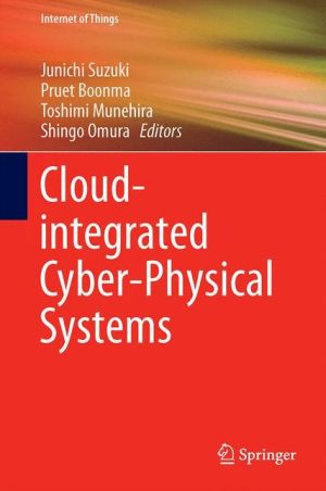 Cloud-integrated Cyber-Physical Systems