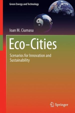 Eco-Cities: Scenarios for Innovation and Sustainability