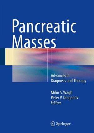 Pancreatic Masses: Advances in Diagnosis and Therapy