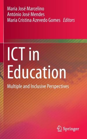 ICT in Education: Multiple and Inclusive Perspectives