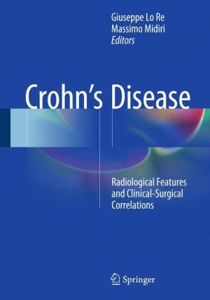 Crohn's Disease: Radiological Features and Clinical-Surgical Correlations