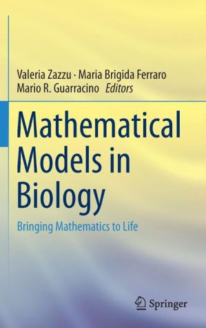 Mathematical Models in Biology: Bringing Mathematics to Life