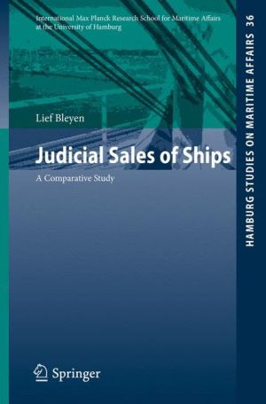 Judicial Sales of Ships: A Comparative Study