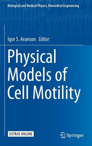Physical Models of Cell Motility