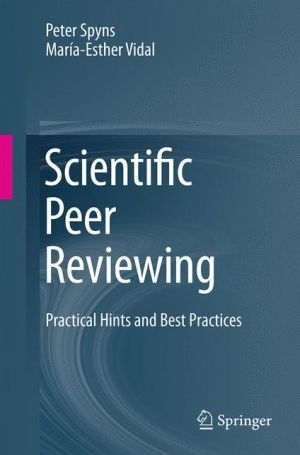 Scientific Peer Reviewing: Practical Hints and Best Practices