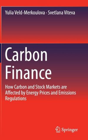 Carbon Finance: How Carbon and Stock Markets are affected by Energy Prices and Emissions Regulations