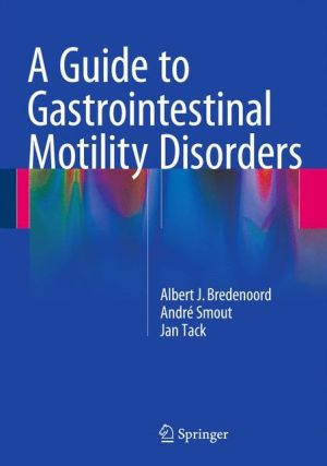 A Guide to Gastrointestinal Motility Disorders