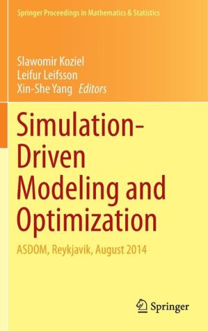 Simulation-Driven Modeling and Optimization: ASDOM, Reykjavik, August 2014