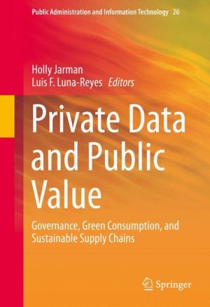 Private Data and Public Value: Governance, Green Consumption, and Sustainable Supply Chains