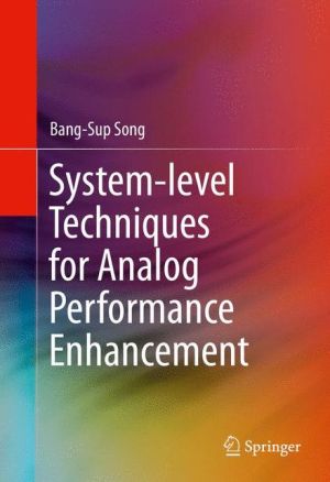 System-level Techniques for Analog Performance Enhancement