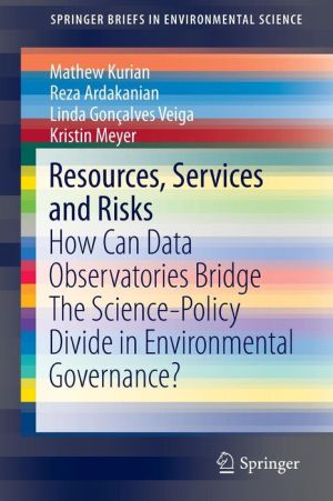 Resources, Services and Risks: How Can Data Observatories Bridge The Science-Policy Divide in Environmental Governance?