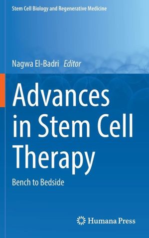 Advances in Stem Cell Therapy: Bench to Bedside