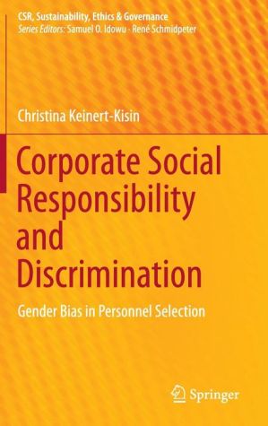 Corporate Social Responsibility and Discrimination: Gender Bias in Personnel Selection