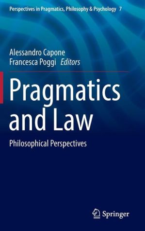 Pragmatics and Law: Philosophical Perspectives