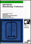 DECHEMA Biotechnology Conferences: Lectures Held at the Eighth Decehema Annual Meeting of Biotechnologists May 28-30, 1990, Frankfurt Am Main