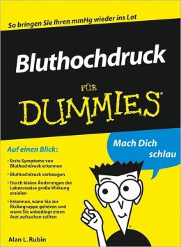 Bluthochdruck f&uuml;r Dummies