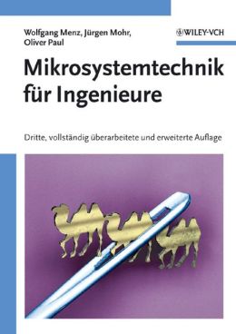 Mikrosystemtechnik f&uuml;r Ingenieure