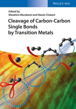 Cleavage of Carbon-Carbon Single Bonds by Transition Metals