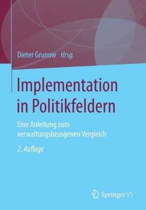 Verwaltungshandeln in Politikfeldern: Ein Studienbuch