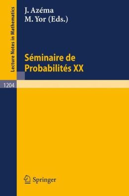 Seminaire de Probabilites XX 1984 85 Jacques Azema, Marc Yor