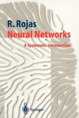 Neural Nets: A Systematic Introduction
