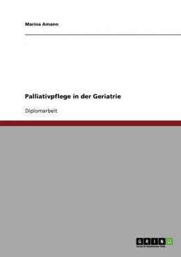 Palliativpflege In Der Geriatrie