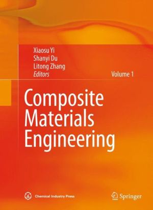 Composite Materials Engineering / Edition 1