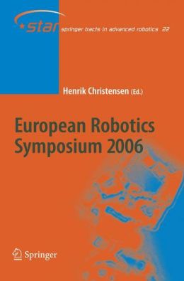 European Robotics Symposium 2006 Henrik Iskov Christensen