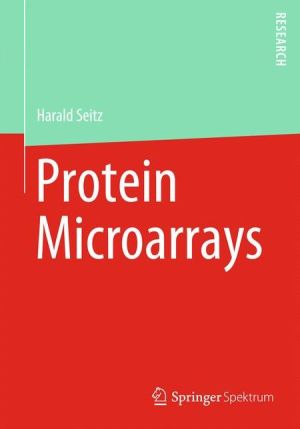Protein Microarrays: Methoden und Anwendungen