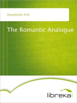 The Romantic Analogue