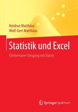 Statistik und Excel: Elementarer Umgang mit Daten
