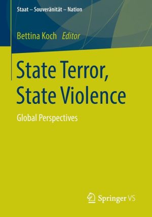 State Terror, State Violence: Global Perspectives