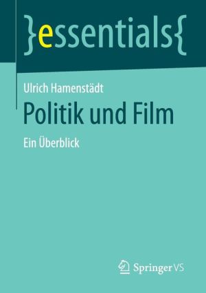 Politik und Film: Ein Überblick