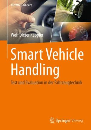 Smart Vehicle Handling - Test und Evaluation in der Fahrzeugtechnik