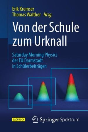 Von der Schule zum Urknall: Saturday Morning Physics der TU Darmstadt in Schülerbeiträgen