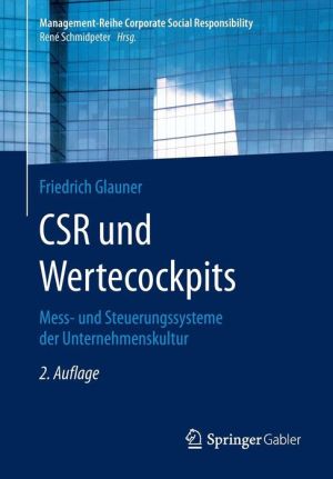 CSR und Wertecockpits: Mess- und Steuerungssysteme der Unternehmenskultur