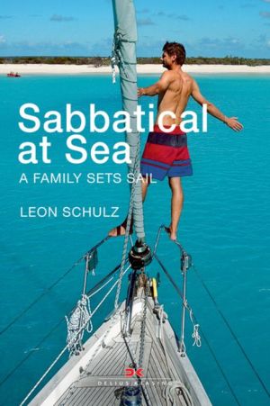 Sabbatical at Sea: A Family Sets Sail
