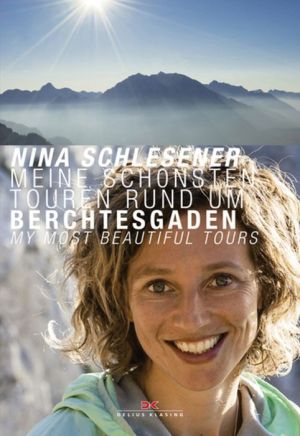 Berchtesgaden - My Most Beautiful Tours