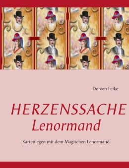 Herzenssache Lenormand (German Edition) Doreen Feike