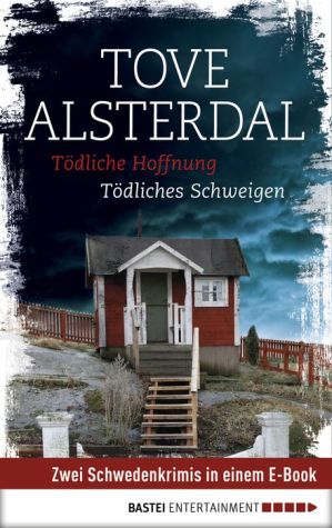 Tödliche Hoffnung/Tödliches Schweigen: Zwei Schwedenkrimis in einem E-Book