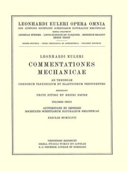 Commentationes mechanicae ad theoriam motus punctorum pertinentes 1st part