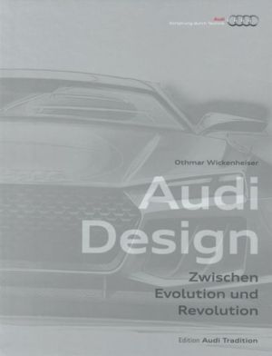Audi Design: Evolution of Form