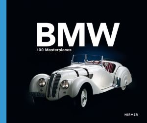 BMW - 100 Masterpieces