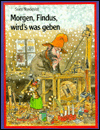 Morgen, Findus, wird's was geben