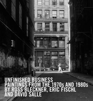 Unfinished Business: Paintings From the 1970s and 1980s by Ross Bleckner, Eric Fischl and David Salle