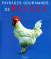 Paysages Gourmands de France