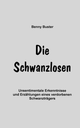 Die Schwanzlosen