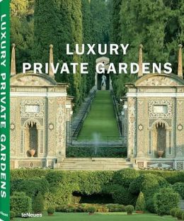 Luxury Private Gardens